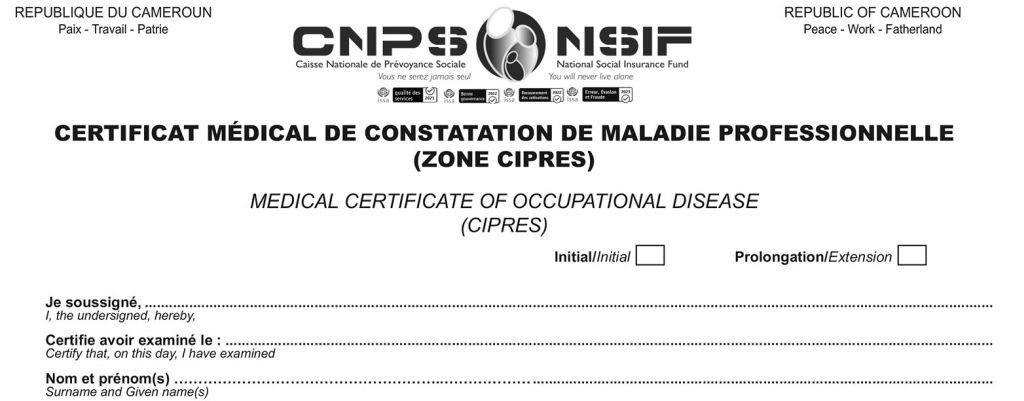 Certificat médical de constatation de maladie professionnelle CIPRES, CNPS Cameroun, PDF